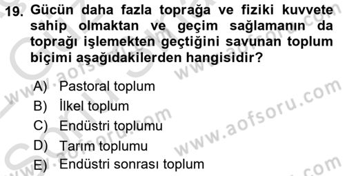 Çalışma Sosyolojisi Dersi 2021 - 2022 Yılı (Final) Dönem Sonu Sınavı 19. Soru