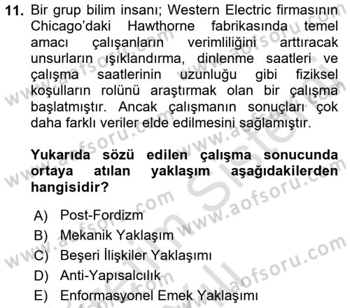 Çalışma Sosyolojisi Dersi 2021 - 2022 Yılı Yaz Okulu Sınavı 11. Soru