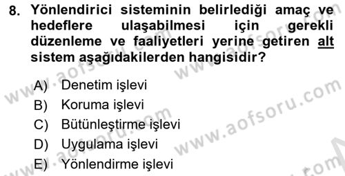 Çalışma Sosyolojisi Dersi 2022 - 2023 Yılı Yaz Okulu Sınavı 8. Soru