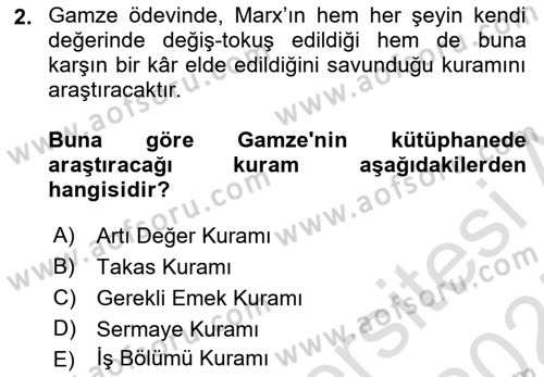 Çalışma Sosyolojisi Dersi Ara Sınavı Deneme Sınav Soruları 2. Soru