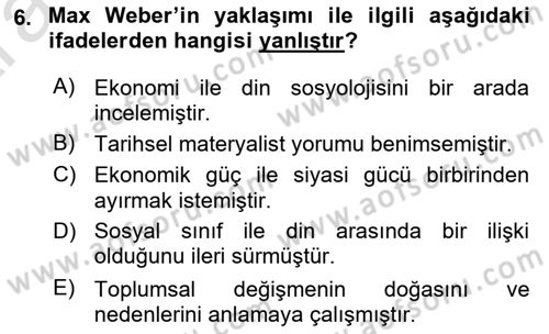 Çalışma Sosyolojisi Dersi 2024 - 2025 Yılı (Vize) Ara Sınav Soruları 6. Soru