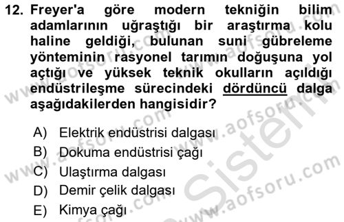Çalışma Sosyolojisi Dersi 2025 - 2026 Yılı (Final) Dönem Sonu Sınav Soruları 12. Soru