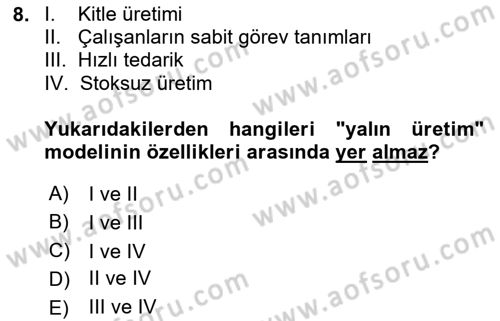 Çalışma Sosyolojisi Dersi 2025 - 2026 Yılı Yaz Okulu Sınav Soruları 8. Soru