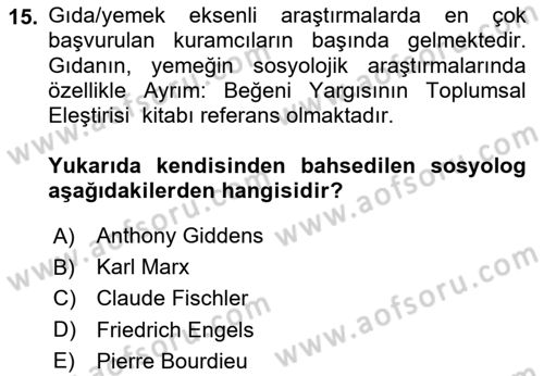 Tüketim Sosyolojisi Dersi 2020 - 2021 Yılı Yaz Okulu Sınav Soruları 15. Soru