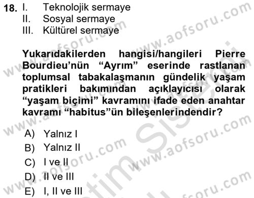 Tüketim Sosyolojisi Dersi 2021 - 2022 Yılı (Vize) Ara Sınav Soruları 18. Soru