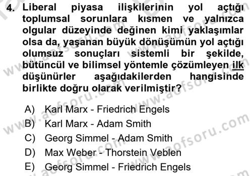 Tüketim Sosyolojisi Dersi 2021 - 2022 Yılı (Vize) Ara Sınav Soruları 4. Soru