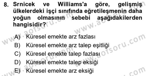 Tüketim Sosyolojisi Dersi 2021 - 2022 Yılı (Vize) Ara Sınav Soruları 8. Soru