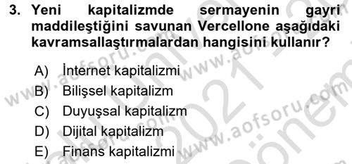 Tüketim Sosyolojisi Dersi 2021 - 2022 Yılı (Final) Dönem Sonu Sınav Soruları 3. Soru