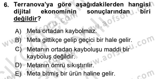 Tüketim Sosyolojisi Dersi 2021 - 2022 Yılı Yaz Okulu Sınavı 6. Soru