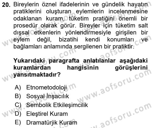 Tüketim Sosyolojisi Dersi 2022 - 2023 Yılı Yaz Okulu Sınav Soruları 20. Soru