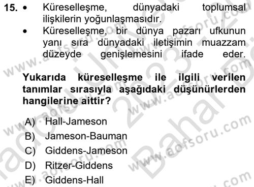 Tüketim Sosyolojisi Dersi 2023 - 2024 Yılı (Vize) Ara Sınav Soruları 15. Soru