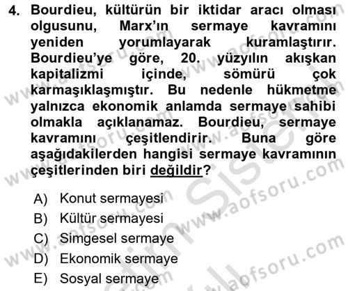 Tüketim Sosyolojisi Dersi 2023 - 2024 Yılı (Vize) Ara Sınav Soruları 4. Soru