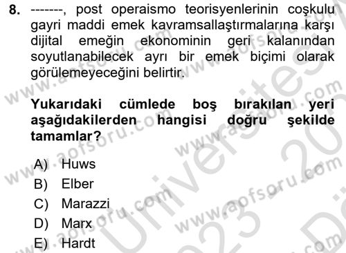 Tüketim Sosyolojisi Dersi 2023 - 2024 Yılı (Vize) Ara Sınav Soruları 8. Soru