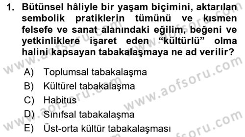 Tüketim Sosyolojisi Dersi 2023 - 2024 Yılı (Final) Dönem Sonu Sınav Soruları 1. Soru