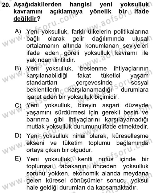Tüketim Sosyolojisi Dersi 2024 - 2025 Yılı (Vize) Ara Sınav Soruları 20. Soru