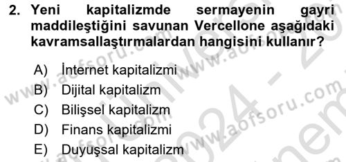 Tüketim Sosyolojisi Dersi 2024 - 2025 Yılı (Final) Dönem Sonu Sınav Soruları 2. Soru