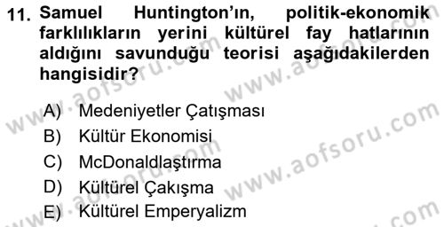 Tüketim Sosyolojisi Dersi 2025 - 2026 Yılı (Vize) Ara Sınav Soruları 11. Soru