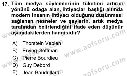 Tüketim Sosyolojisi Dersi 2025 - 2026 Yılı (Vize) Ara Sınav Soruları 17. Soru