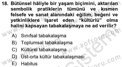 Tüketim Sosyolojisi Dersi 2025 - 2026 Yılı (Vize) Ara Sınav Soruları 18. Soru