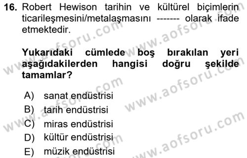 Tüketim Sosyolojisi Dersi 2025 - 2026 Yılı (Final) Dönem Sonu Sınav Soruları 16. Soru