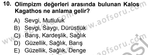 Spor Bilimlerine Giriş Dersi Ara Sınavı Deneme Sınav Soruları 10. Soru