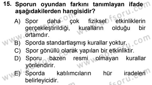 Spor Bilimlerine Giriş Dersi Ara Sınavı Deneme Sınav Soruları 15. Soru