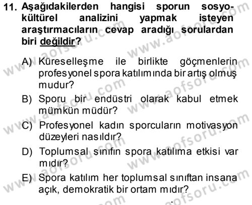 Spor Bilimlerine Giriş Dersi Ara Sınavı Deneme Sınav Soruları 11. Soru