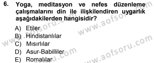 Spor Bilimlerine Giriş Dersi Ara Sınavı Deneme Sınav Soruları 6. Soru