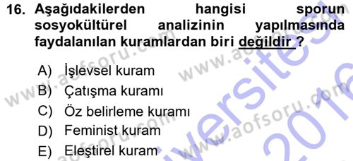 Spor Bilimlerine Giriş Dersi 2015 - 2016 Yılı (Vize) Ara Sınav Soruları 16. Soru