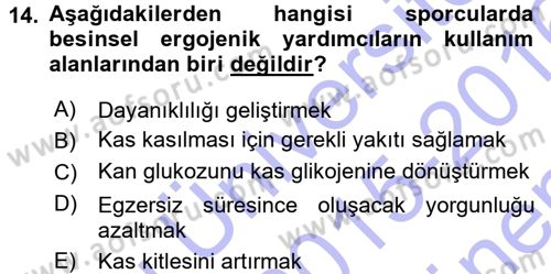Spor Bilimlerine Giriş Dersi 2015 - 2016 Yılı (Final) Dönem Sonu Sınav Soruları 14. Soru