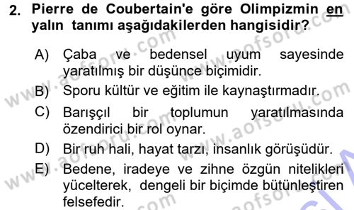 Spor Bilimlerine Giriş Dersi 2015 - 2016 Yılı (Final) Dönem Sonu Sınav Soruları 2. Soru