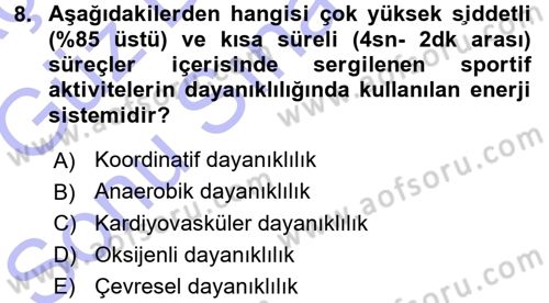 Spor Bilimlerine Giriş Dersi 2015 - 2016 Yılı (Final) Dönem Sonu Sınav Soruları 8. Soru