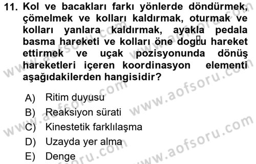 Spor Bilimlerine Giriş Dersi 2015 - 2016 Yılı Tek Ders Sınav Soruları 11. Soru