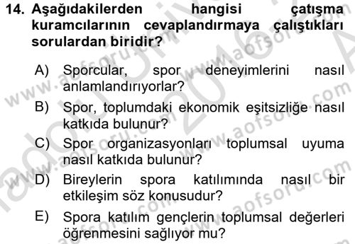 Spor Bilimlerine Giriş Dersi 2016 - 2017 Yılı (Vize) Ara Sınavı 14. Soru