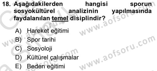 Spor Bilimlerine Giriş Dersi Ara Sınavı Deneme Sınav Soruları 18. Soru
