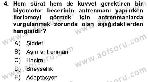 Spor Bilimlerine Giriş Dersi 2016 - 2017 Yılı (Final) Dönem Sonu Sınav Soruları 4. Soru