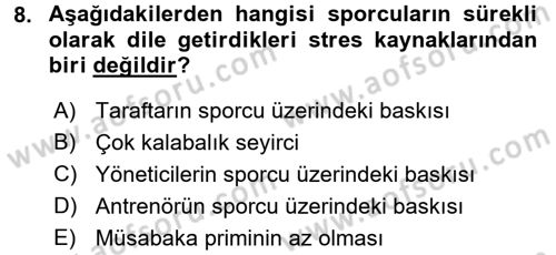 Spor Bilimlerine Giriş Dersi 2016 - 2017 Yılı (Final) Dönem Sonu Sınav Soruları 8. Soru
