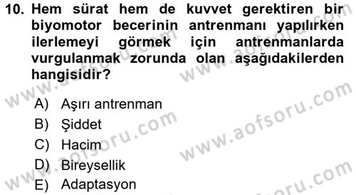 Spor Bilimlerine Giriş Dersi 2017 - 2018 Yılı 3 Ders Sınav Soruları 10. Soru