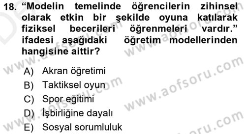 Spor Bilimlerine Giriş Dersi 2017 - 2018 Yılı 3 Ders Sınav Soruları 18. Soru