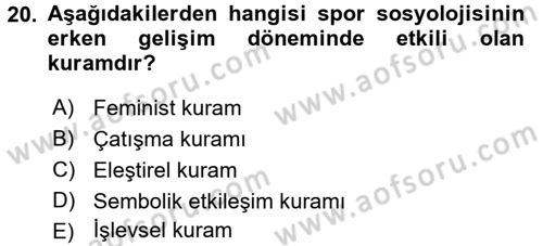 Spor Bilimlerine Giriş Dersi Ara Sınavı Deneme Sınav Soruları 20. Soru