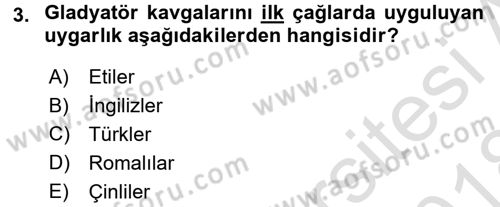 Spor Bilimlerine Giriş Dersi 2017 - 2018 Yılı (Vize) Ara Sınav Soruları 3. Soru