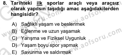 Spor Bilimlerine Giriş Dersi Ara Sınavı Deneme Sınav Soruları 8. Soru