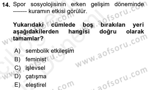 Spor Bilimlerine Giriş Dersi Ara Sınavı Deneme Sınav Soruları 14. Soru