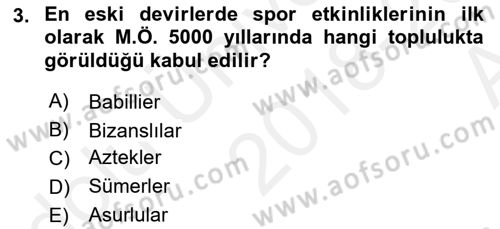 Spor Bilimlerine Giriş Dersi 2018 - 2019 Yılı (Vize) Ara Sınavı 3. Soru