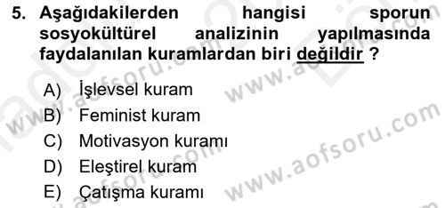 Spor Bilimlerine Giriş Dersi 2018 - 2019 Yılı (Final) Dönem Sonu Sınav Soruları 5. Soru