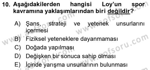 Spor Bilimlerine Giriş Dersi 2021 - 2022 Yılı (Vize) Ara Sınav Soruları 10. Soru