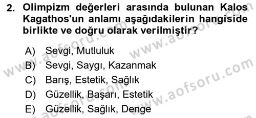 Spor Bilimlerine Giriş Dersi 2021 - 2022 Yılı (Vize) Ara Sınav Soruları 2. Soru