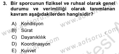 Spor Bilimlerine Giriş Dersi 2021 - 2022 Yılı (Vize) Ara Sınav Soruları 3. Soru