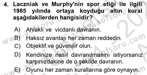 Spor Bilimlerine Giriş Dersi 2021 - 2022 Yılı (Vize) Ara Sınav Soruları 4. Soru