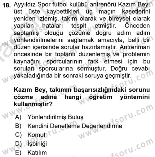 Spor Bilimlerine Giriş Dersi 2021 - 2022 Yılı Yaz Okulu Sınav Soruları 18. Soru
